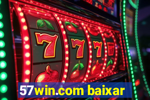 57win.com baixar